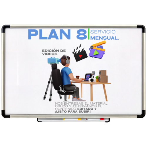 PLAN 8: Edición de video